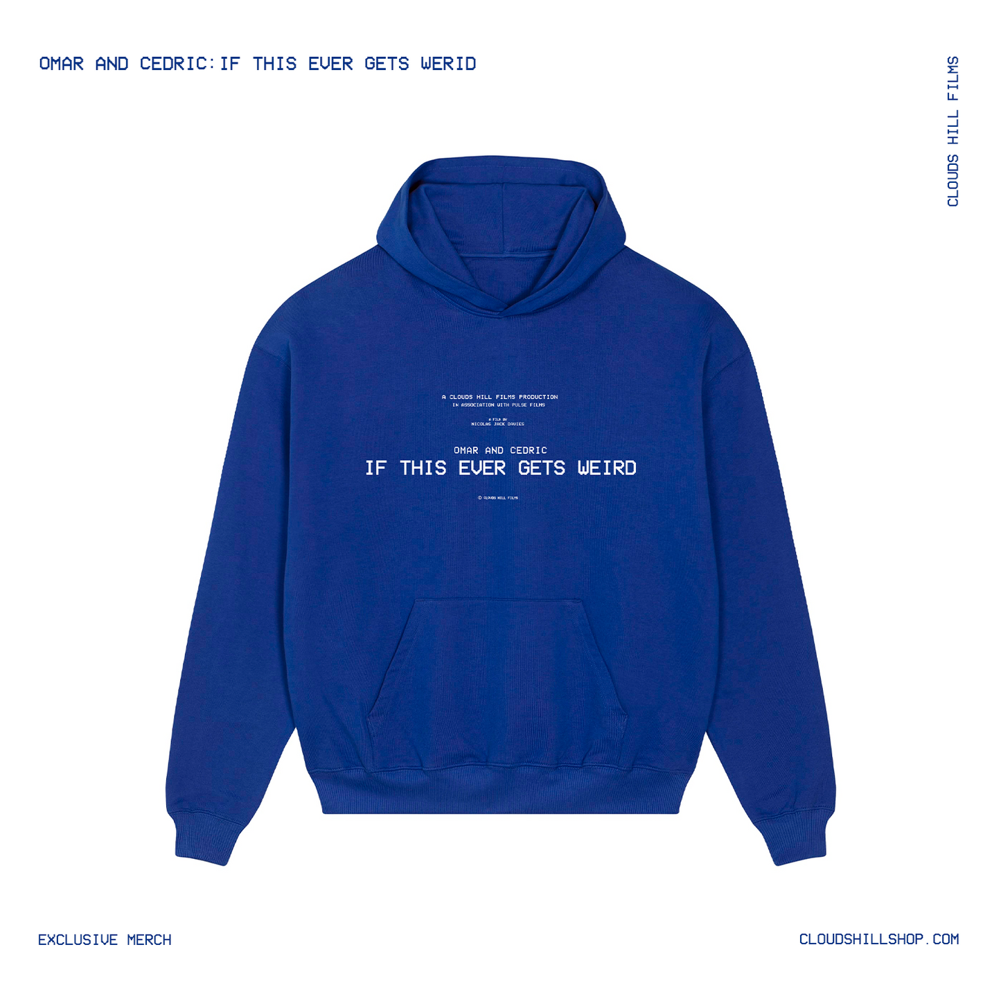 Omar and Cedric - If This Ever Gets Weird Blue Hoodie