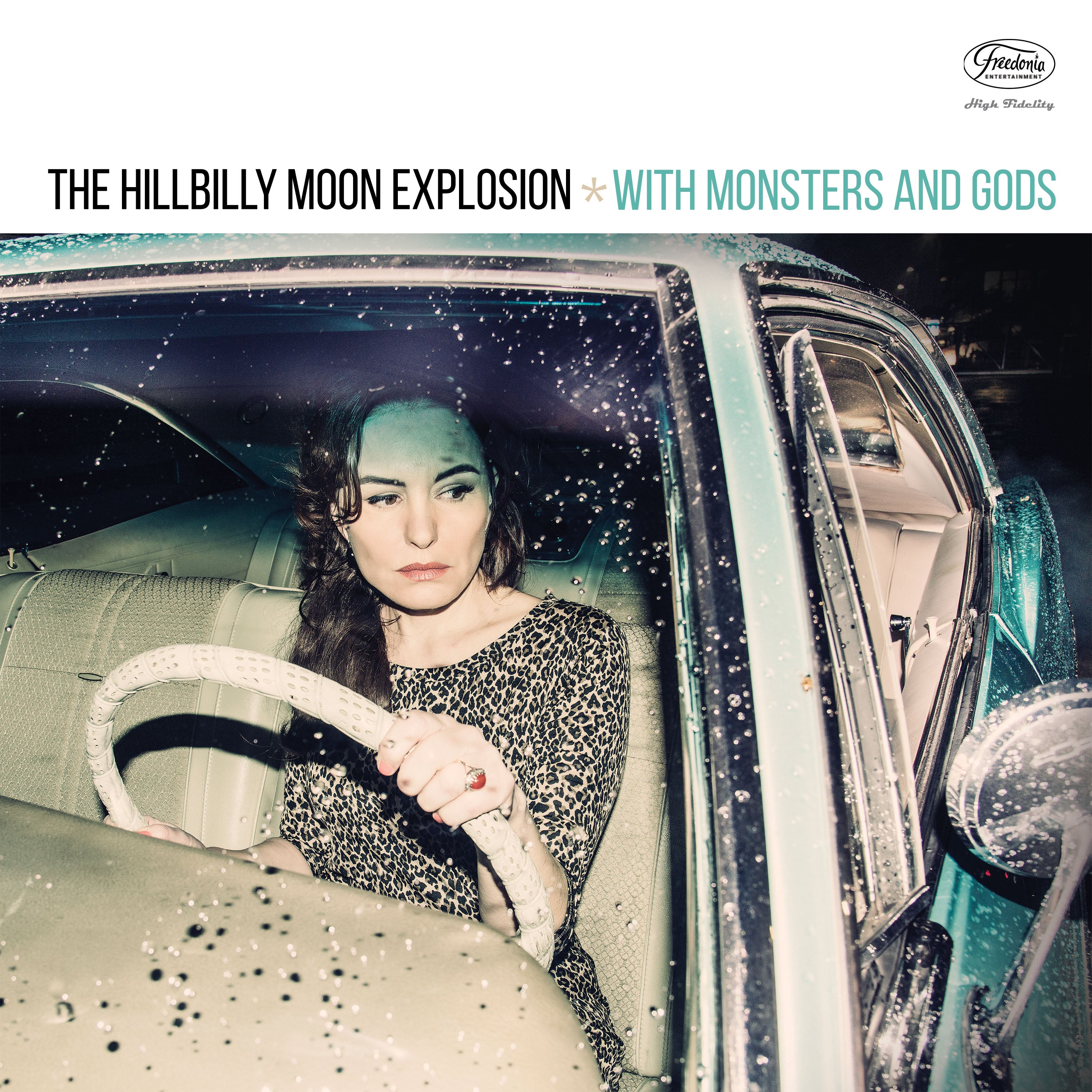 The Hillibilly Moon Explosion - With Monsters & Gods